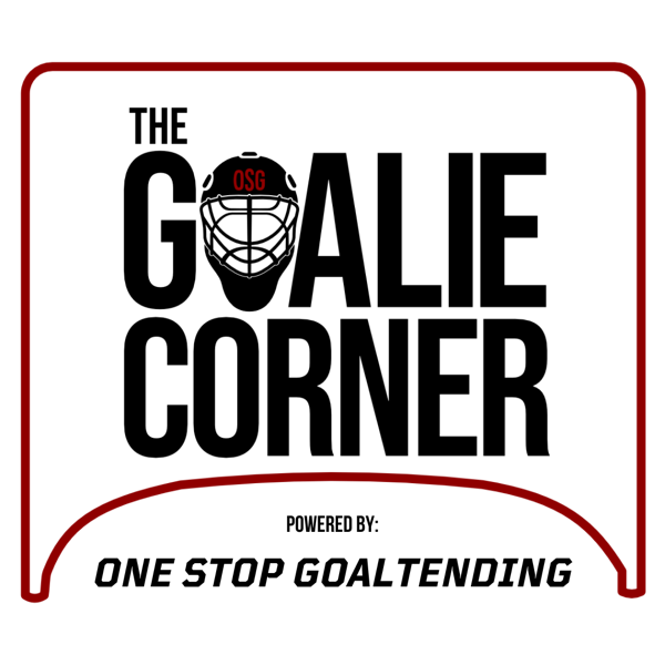 The Goalie Corner, powered by One Stop Goaltending